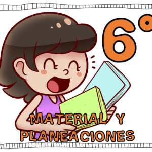 Sexto grado Material y planeaciones Octubre - Noviembre 2018 - 2019