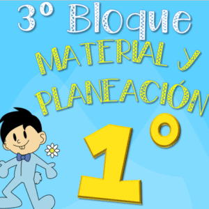 Material y planeación de Primer grado: Tercer trimestre 2018 - 2019