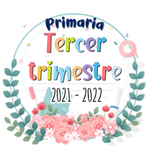 Tercer trimestre – Ciclo 2021 – 2022 – PRIMARIA
